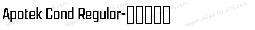 Apotek Cond Regular字体转换